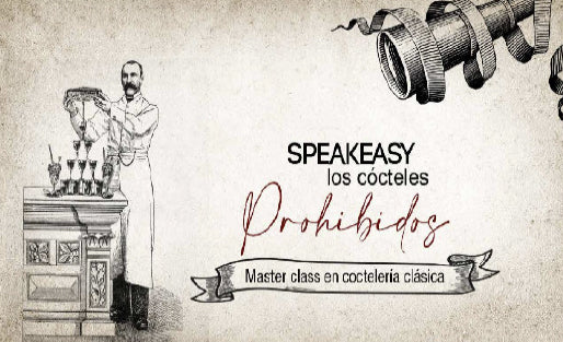 Speakeasy- Los cócteles prohibidos